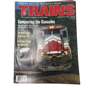 Trains Magazine of Railroading u November 1994 Vol 54  No 11 How Train Crews Are